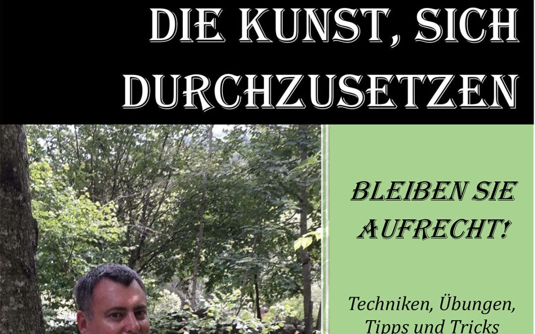 Thomas Katzensteiner – “Die Kunst, sich durchzusetzen”